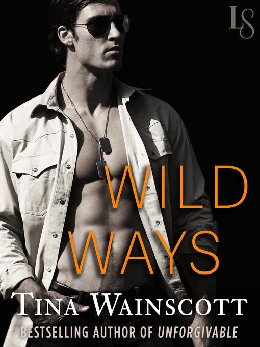 Title details for Wild Ways by Tina Wainscott - Available